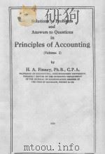 SOLUTIONS TO PROBLEMS AND ANSWERS TO QUESTIONS IN PRINCIPLES OF ACCOUNTING VOLUME 1 1939 PDF电子版封面 H.A.FINNEY