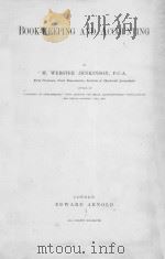 BOOK-KEEPING AND ACCOUNTING PDF电子版封面 M.WEBSTER JENKINSON