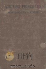 AUDITING PRINCIPLES:A TEXTBOOK 1924 PDF电子版封面 ROBERT H.MONTGOMERY