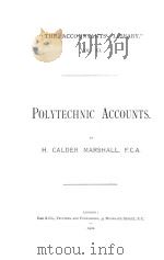 THE ACCOUNTANTS‘ LIBRARY VOL.11 POLYTECHNIC ACCOUNTS（1902 PDF版）