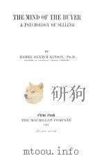 THE MIND OF THE BUYER:A PSYCHOLOGY OF SELLING（1924 PDF版）