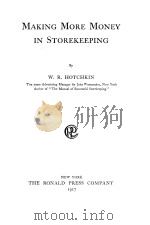 MAKING MORE MONEY IN STOREKEEPING（1917 PDF版）
