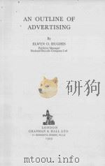 AN OUTLINE OF ADVERTISING（1929 PDF版）