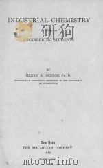 INDUSTRIAL CHEMISTRY FOR ENGINEERING STUDENTS（1919 PDF版）