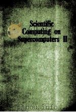 SCIENTIFIC COMPUTING ON SUPERCOMPUTERS 2（ PDF版）