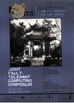 JOINT FAULT-TOLERANT COMPUTINGSYMPOSIUM 1989 PDF电子版封面 7800030636