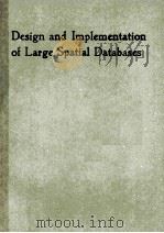 DESIGN AND IMPLEMENTATION OF LARGE SPATIAL DATABASES（1989 PDF版）