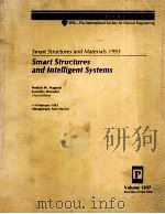 SMART STRUCTURES AND MATERIALS 1993:SMART STRUCTURES AND INTELLIGENT SYSTEMS PART ONE OF TWO PARTS 1993 PDF电子版封面 0819411507