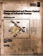 OPTOMECHANICAL AND ELECTRO-OPTICAL DESIGN OF INDUSTRIAL SYSTEMS（1988 PDF版）