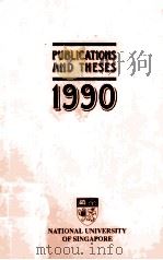 PUBLICATIONS AND THESES 1990 1990 PDF电子版封面