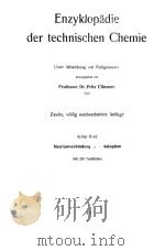 ENZYKLOPADIE DER TECHNISCHEN CHEMIE 8 1931 PDF电子版封面 FRITZ ULLMANN