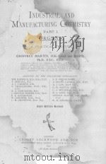 INDUSTRIAL AND MANUFACTURING CHEMISTRY PART Ⅰ ORGANIC SIXTH EDITION REVISED（1922 PDF版）