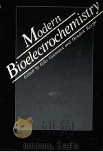 MODERN BIOELECTROCHEMISTRY PDF电子版封面 0306419815 FELIX GUTMANN AND HENDRIK KEYZ