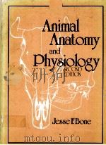 ANIMAL ANATOMY AND PHYSIOLOGY SECOND EDITION PDF电子版封面 0835902161 JESSE F.BONE