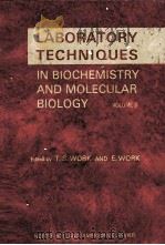 LABORATORY TECHNIQUES IN BIOCHEMISTRY AND MOLECULAR BIOLOGY VOLUME 3 PART 1:DETERMINATION OF SEQUE PDF电子版封面 0444103864 G.G.BROWNLEE,MORRIS KATES