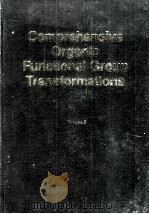 COMPREHENSIVE ORGANIC FUNCTIONAL GROUP TRANSFORMATIONS VOLUME 2 SYNTHESIS:CARBON WITH ONE HETEROAT PDF电子版封面 0080406041 ALAN R.KATRITZKY,OTTO METH-COH