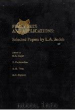 FUZZY SETS AND APPLICATIONS:SELECTED PAPERS BY L.A.ZADEH PDF电子版封面 0471857106