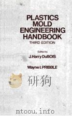 PLASTICS MOLD ENGINEERING HANDBOOK THIRD EDITION（ PDF版）