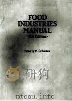 FOOD INDUSTRIES MANUAL 21st Edition PDF电子版封面 0249441667 Edited by M.D.Ranken