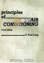 principles of AIR CONDITIONING Fourth Edition PDF电子版封面 0827327595 V.Paul Lang