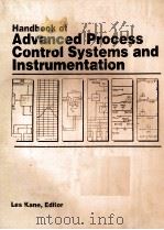 Handbook of Advanced Process Control Systems and Instrumentation（ PDF版）