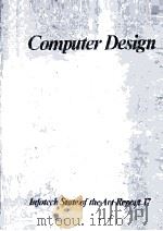 Computer Design  Infotech State of the Art Report 17（ PDF版）