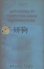 ADVANCES IN COMPUTER-AIDED MANUFACTURE（1976 PDF版）