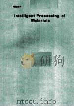 INTELLIGENT PROCESSING OF MATERIALS（1990 PDF版）