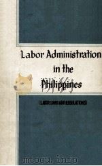 Labor Administration in the Philippines 1979 PDF电子版封面