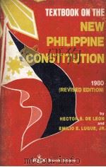 TEXTBOOK ON THE NEW PHILIPPINE CONSTITUTION 1980 PDF电子版封面