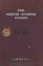 COAL:PRODUCTION DISTRIBUTION UTILISATION（1953 PDF版）