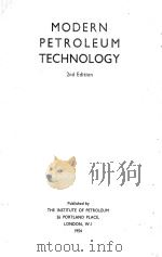 MODERN PETROLEUM TECHNOLOGY 2ND EDITION 1954 PDF电子版封面