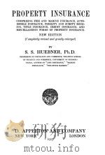 THE PRACTICAL BUSINESS LIBRARY VOLUME 13 PROPERTY INSURANCE（1923 PDF版）