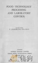 FOOD TECHNOLOGY PROCESSING AND LABORATORY CONTROL（1955 PDF版）