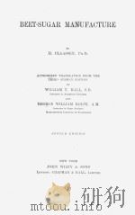 BEET-SUGAR MANUFACTURE SECOND EDITION（1910 PDF版）