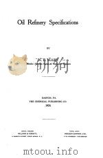 OIL REFINERY SPECIFICATIONS（1924 PDF版）