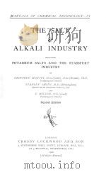 THE SALT & ALKALI INDUSTRY SECOND EDITION 1920 PDF电子版封面