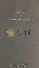 THE CHEMISTRY OF POWDER AND EXPLOSIVES（1943 PDF版）