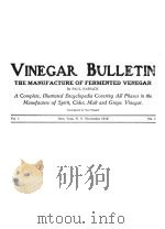 VINEGAR BULLETIN:THE MANUFACTURE OF FERMENTED VENEGAR 1916 PDF电子版封面 PAUL HASSACK