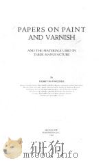 PAPERS ON PAINT AND VARNISH 1920 PDF电子版封面 HENRY A.GARDNER