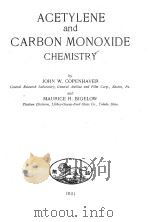 ACETYLENE AND CARBON MONOXIDE CHEMISTRY 1951 PDF电子版封面