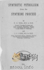 SYNTHETIC PETROLEUM FROM THE SYNTHINE PROCESS 1951 PDF电子版封面