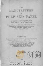 THE MANUFACTURE OF PULP AND PAPER VOLUME Ⅲ THIRD EDITION（1937 PDF版）