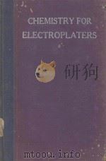 CHEMISTRY FOR ELECTROPLATERS（1950 PDF版）