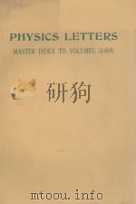 PHYSICS LETTERS MASTER INDEX TO VOLUMES 51-60B PDF电子版封面
