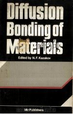 DIFFUSION BONDING OF MATERIALS（ PDF版）