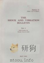 THE SHOCK AND VIBRATION BULLETIN BULLETIN 53 Part 3 1983 PDF电子版封面