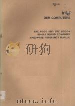 INTERL OEM COMPUTERS SBC 80/20 AND SBC 80/20-4  SINGLE BOARD COMPUTER HARDWARE REFERENCE MANUAL（ PDF版）