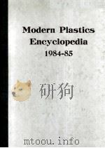 Modern Plastics Encyclopedia 1984-1985 PDF电子版封面