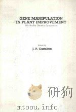 GENE MANIPULATION IN PLANT IMPROVEMENT（ PDF版）